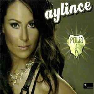 Aylince - Polis FLAC