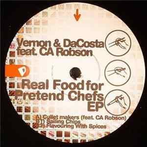 Vernon & DaCosta - Real Food For Pretend Chefs EP FLAC