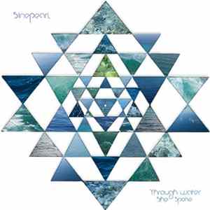 Sinepearl - Through Water She Spoke FLAC