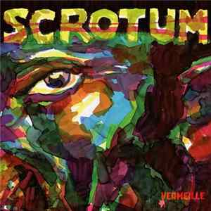 Scrotum - Vermeille FLAC