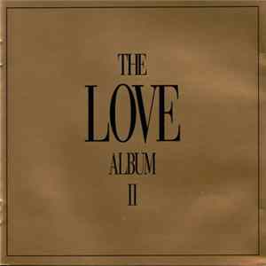 Various - The Love Album II FLAC