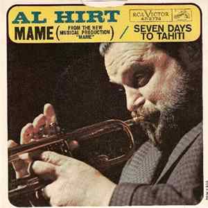 Al (He's The King) Hirt - Mame FLAC