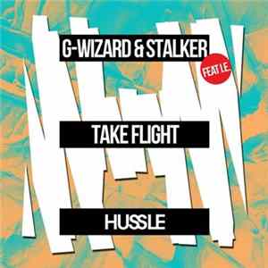 G-Wizard & Stalker Feat I.E. - Take Flight FLAC