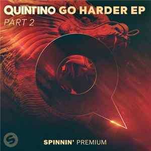 Quintino - Go Harder EP Part 2 FLAC