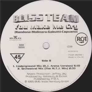 Bliss Team - You Make Me Cry FLAC