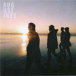 Augustines - Weary Eyes FLAC