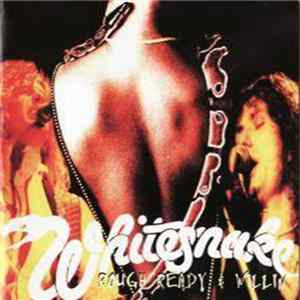 Whitesnake - Rough Ready & Willin FLAC