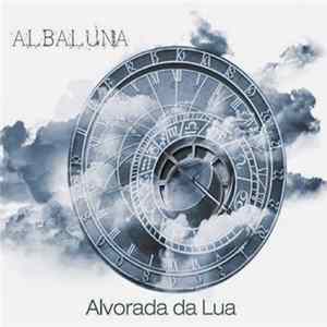 Albaluna - Alvorada da Lua FLAC