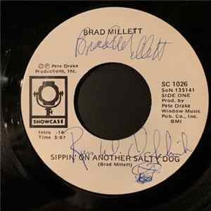 Brad Millett - Sippin' On A Salty Dog / Shadows Of The Evening FLAC