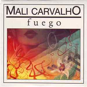 Mali Carvalho - Fuego FLAC