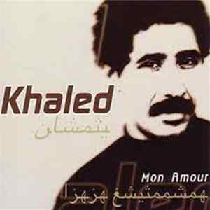 Khaled - Mon Amour FLAC