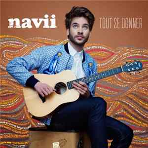 Navii - Tout Se Donner FLAC