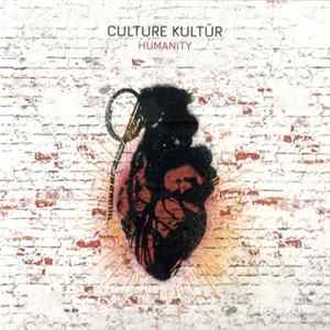 Culture Kultür - Humanity FLAC
