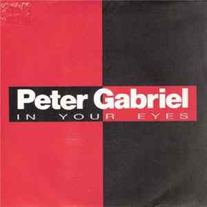 Peter Gabriel - In Your Eyes FLAC