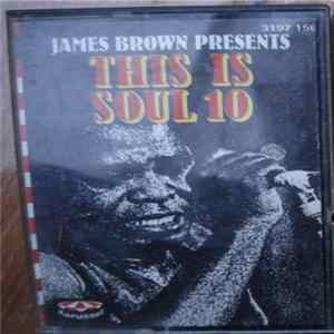 Various - This Is Soul 10 (James Brown Presents) FLAC