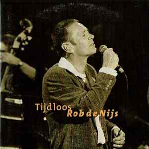 Rob de Nijs - Tijdloos FLAC