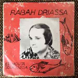 Rabah Driassa - El Houta / Souk Enssa FLAC