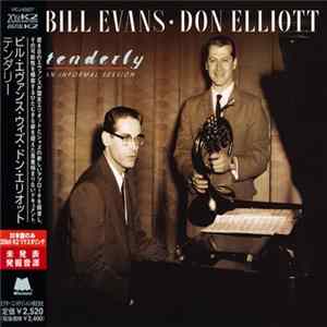 Bill Evans • Don Elliott - Tenderly - An Informal Session FLAC