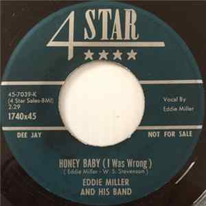 Eddie Miller And His Band - Honey Baby (I Was Wrong) / Ghost Town FLAC
