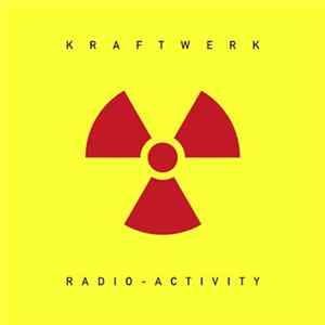 Kraftwerk - Radio-Activity FLAC