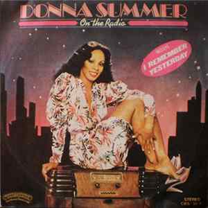 Donna Summer - On The Radio / I Remember Yesterday FLAC