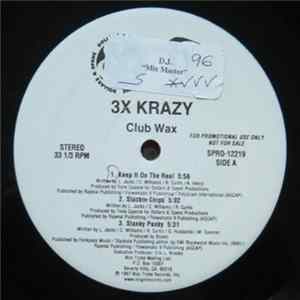 3X Krazy - Stackin Chips FLAC