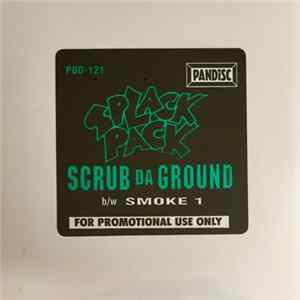 Splack Pack - Scrub Da Ground / Smoke 1 FLAC