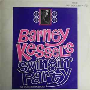 Barney Kessel - Barney Kessel's Swingin' Party At Contemporary FLAC