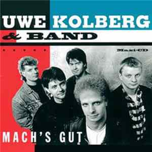 Uwe Kolberg & Band - Mach's Gut FLAC