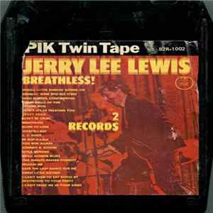 Jerry Lee Lewis - Breathless! FLAC