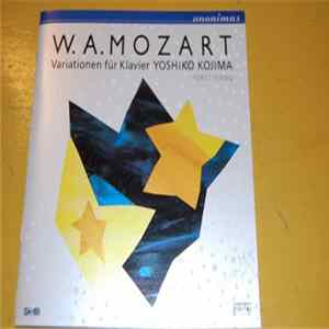 Yoshiko Kojima, Wolfgang Amadeus Mozart - Variationen Fur Klavier FLAC
