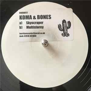 Koma & Bones - Skyscraper FLAC