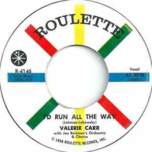 Valerie Carr - I'd Run All The Way / Darling You Make It So FLAC