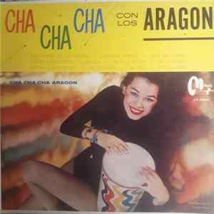 Los Aragon - Cha Cha Cha Con Los Aragon FLAC