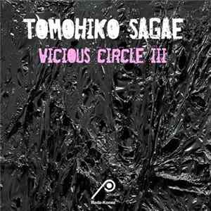 Tomohiko Sagae - Vicious Circle III FLAC