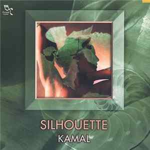 Kamal - Silhouette FLAC