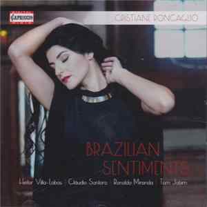 Cristiane Roncaglio - Brazilian Sentiments FLAC