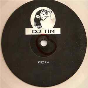 DJ Tim - Fitz Am FLAC