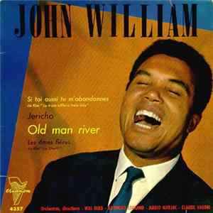 John William - Si Toi Aussi Tu M'Abandonnes FLAC