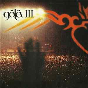 Gölä - Gölä III Live:02 FLAC
