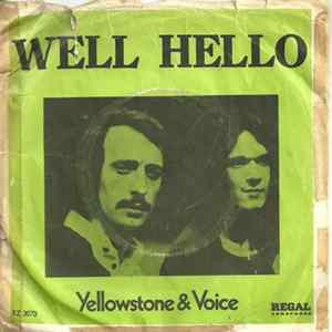 Yellowstone & Voice - Well Hello FLAC