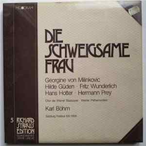 Richard Strauss, Karl Böhm - Die Schweigsame Frau - Komische Oper In Drei Aufzügen FLAC