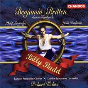 Benjamin Britten, Richard Hickox, Langridge, Keenlyside, Tomlinson - Billy Budd FLAC