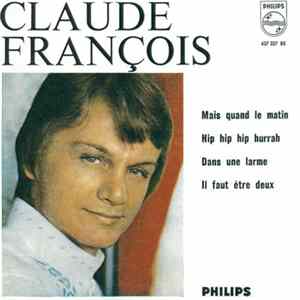 Claude François - Mais Quand Le Matin FLAC