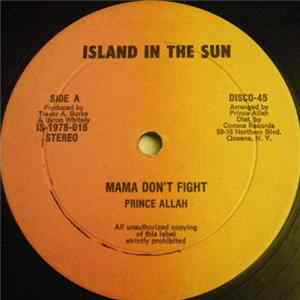 Prince Allah - Mama Don't Fight / Sun Is Shining FLAC