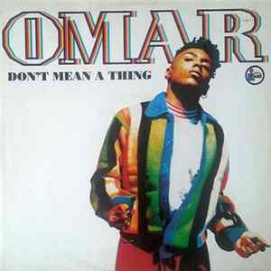 Omar - Don't Mean A Thing FLAC