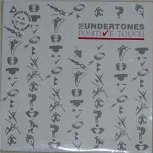 The Undertones - Positive Touch FLAC