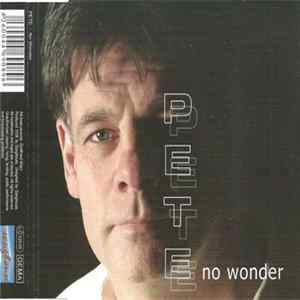 Pete - No Wonder FLAC
