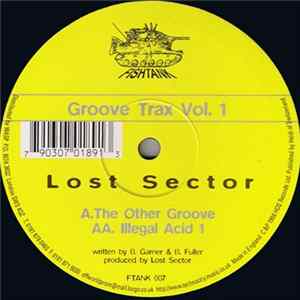 Lost Sector - Groove Trax Vol. 1 FLAC
