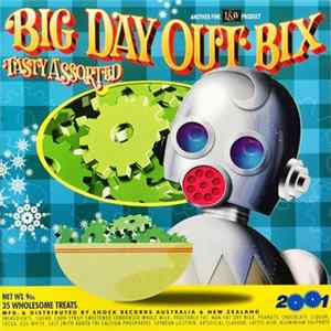Various - Big Day Out Bix - Tasty Assorted 2001 FLAC